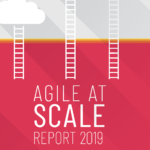 2nd Annual Agile at Scale Report 2019