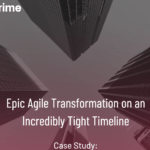 Agile Transformation on Tight Timeline: Agile + Jira + Jira Align