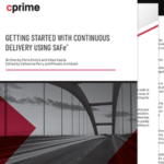 Getting Started with Continuous Delivery using SAFe®