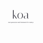 Introduction to Building Application Servers With Koa