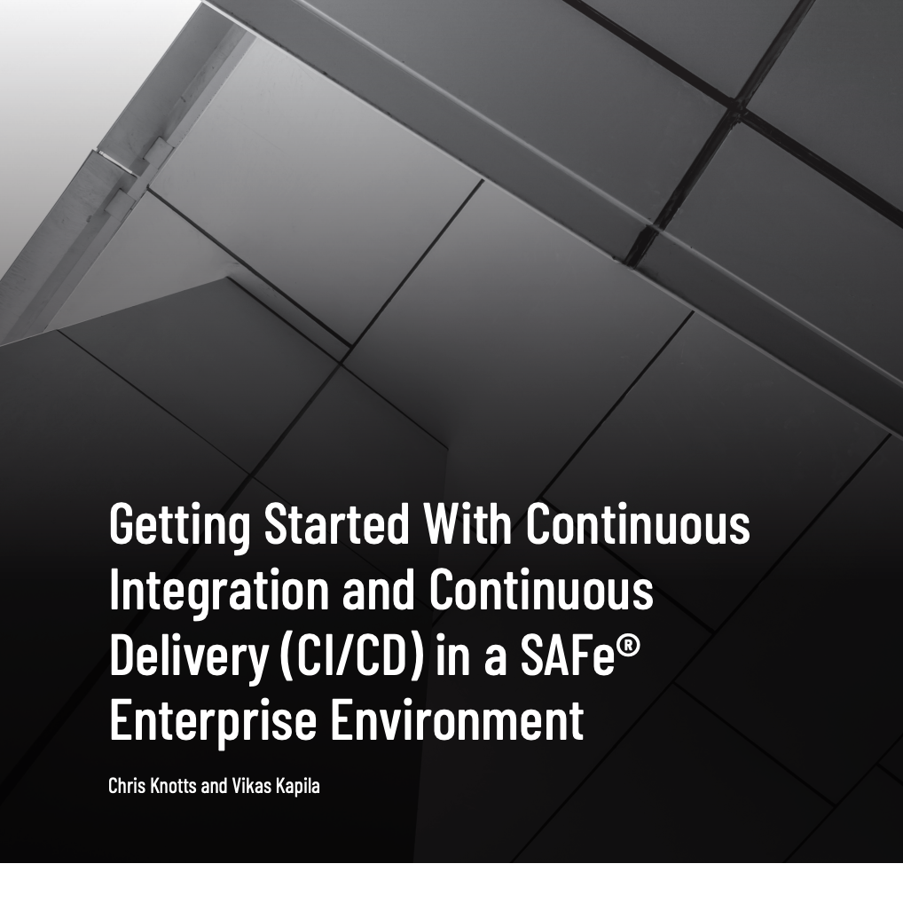 Getting Started with Continuous Delivery using SAFe®