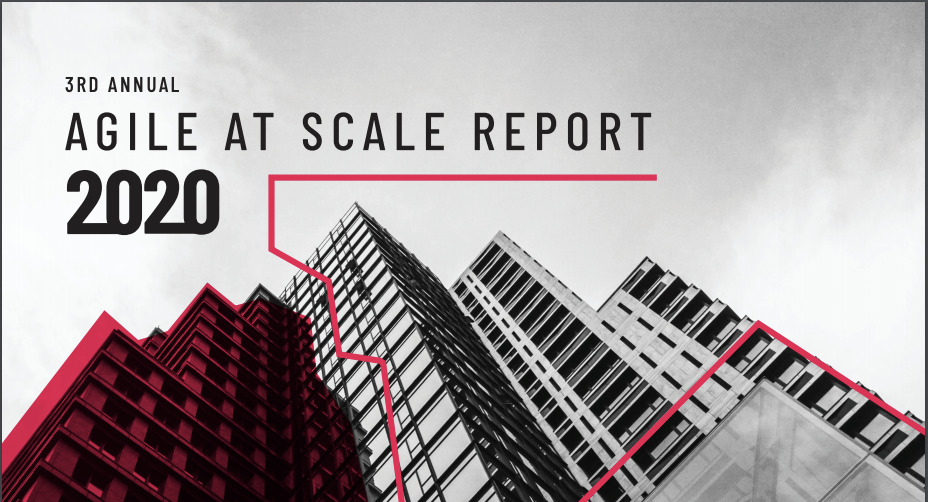 3rd Annual Agile at Scale Report 2020