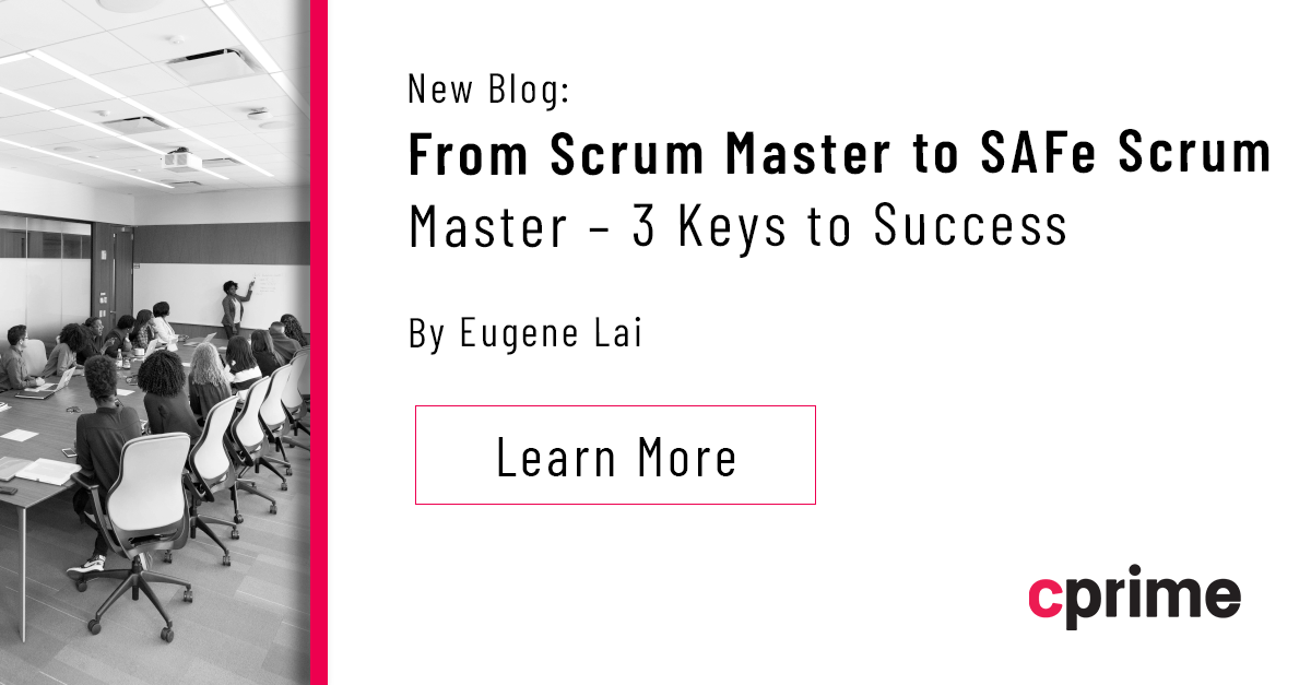 SAFe Scrum Master - Keys to success